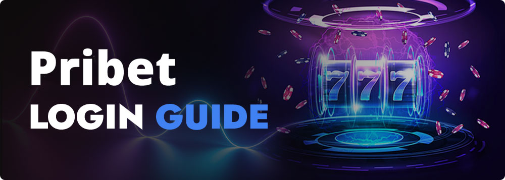 Pribet Casino Login Guide